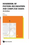 HANDBOOK OF PATTERN RECOGNITION AND COMPUTER VISION (4TH EDITION)