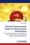 Elecronic Procurement: Impact on Procurement Performance