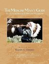 The Medicine Man's Guide to Apache History & Healing Handbook