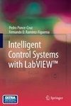 Intelligent Control Systems with LabVIEW(TM)
