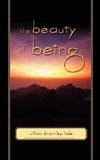 The Beauty of Being