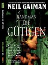 Sandman 09 - Die Gütigen