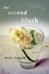 Peacock, M: Second Blush - Poems