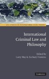 International Criminal Law and Philosophy