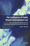 Mills, A: Confluence of Public and Private International Law