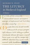 The Liturgy in Medieval England