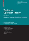 Topics in Operator Theory Volume 1