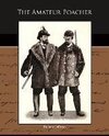 The Amateur Poacher