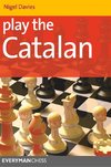 Davies, N: Play the Catalan