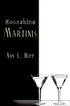 Moonshine to Martinis