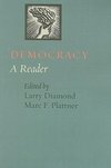 Diamond, L: Democracy - A Reader
