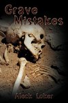 Grave Mistakes