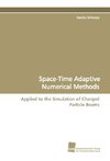 Space-Time Adaptive Numerical Methods