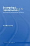 Propaganda and Information Warfare in the Twenty-First Century
