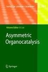 Asymmetric Organocatalysis