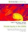Private Equity in the 2000s