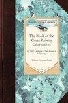 The Book of the Great Railway Celebrations