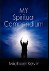 My Spiritual Compendium