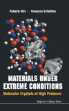 MATERIALS UNDER EXTREME CONDITIONS