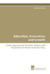 Education, Innovation, and Growth