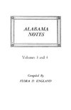 Alabama Notes, Volumes 3 and 4