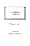 Alabama Notes, Volumes 3 and 4
