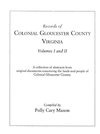 Records of Colonial Gloucester County, Virginia