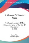 A Memoir Of Harriet Ware