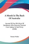 A Month In The Bush Of Australia