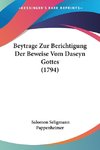 Beytrage Zur Berichtigung Der Beweise Vom Daseyn Gottes (1794)