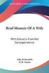 Brief Memoir Of A Wife