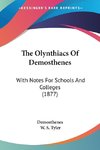 The Olynthiacs Of Demosthenes