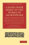 A Hand-Book Index to the Works of Shakespeare