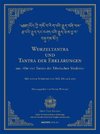 Wurzel-Tantra und Tantra der Erklärungen des rGyud-bZhi