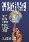 Creating Balance in a World of STRESS