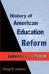History of American Education Reform