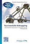 Touristenfalle Kidnapping