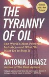 The Tyranny of Oil