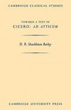 Towards a Text of Cicero 'ad Atticum'