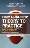 From Leadership Theory to Practice