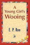 A Young Girl's Wooing