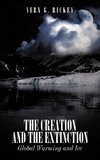 The Creation and the Extinction