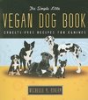 The Simple Little Vegan Dog Book
