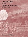 HISTORY OF THE WELCH REGIMENTPart One 1719-1914