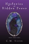Mysteries of Hidden Power