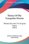 History Of The Tranquebar Mission