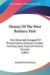 History Of The West Roxbury Park