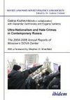Ultra-Nationalism and Hate Crimes in Contemporary Russia. The 2004-2006 Annual Reports of Moscow's SOVA Center. With a foreword by Stephen D. Shenfield