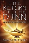 The Return of the Djinn and Other Black Melodramas