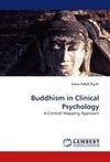 Buddhism in Clinical Psychology